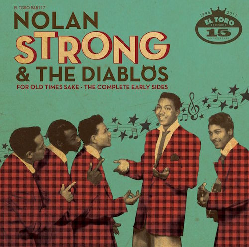 Strong ,Nolan & The Diablos - For Old Times Sake : Complete